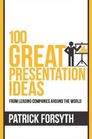 Cover of 100 Great Presentation Ideas