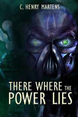 Book cover for There Where the Power Lies