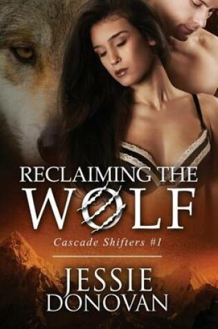 Cover of Reclaiming the Wolf