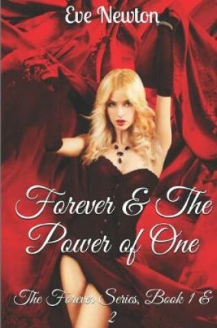 Cover of Forever & the Power of One