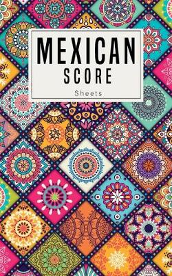 Cover of Mexican Score Sheets