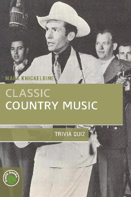 Book cover for Classic Country Music Trivia Quiz