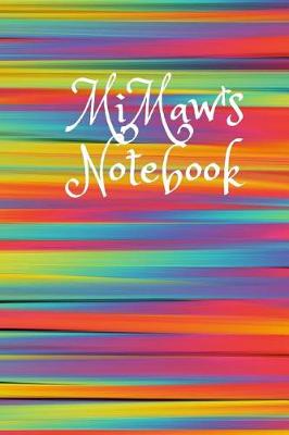 Book cover for Mi-Maw's Notebook