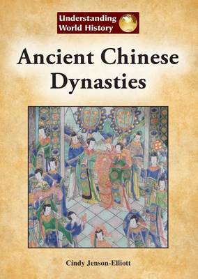 Book cover for Ancient Chinese Dynasties