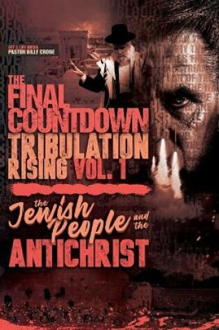 Cover of The Final Countdown Tribulation Rising Vol.1