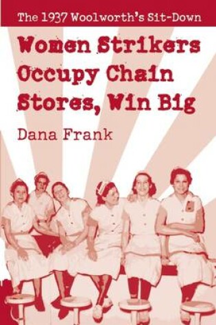Cover of Women Strikers Occupy Chain Stores, Win Big