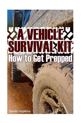 Book cover for A Vehicle Survival Kit