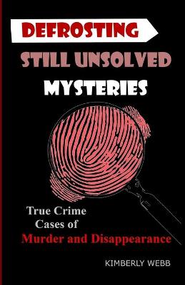 Book cover for Defrosting Still Unsolved Mysteries