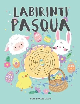 Book cover for Labirinti Pasqua