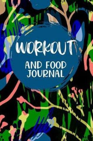 Cover of Workout And Food Journal
