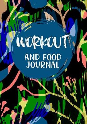 Book cover for Workout And Food Journal