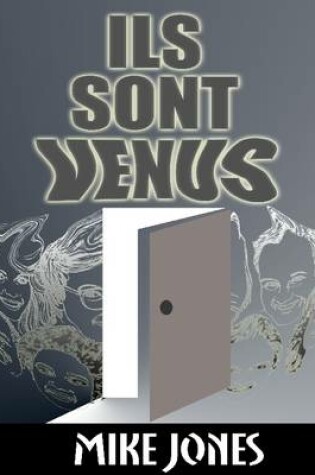 Cover of Ils Sont Venus