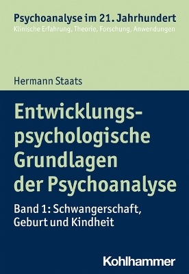 Cover of Entwicklungspsychologische Grundlagen Der Psychoanalyse