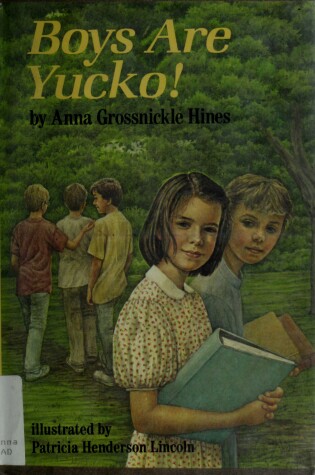 Cover of Hines & Lincoln : Boys are Yucko] (Hbk)