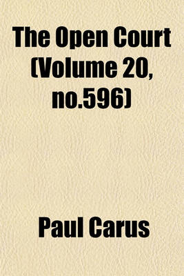 Book cover for The Open Court (Volume 20, No.596)