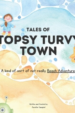 Cover of Tales of Topsy Turvy Town