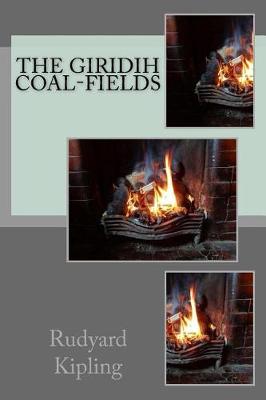 Book cover for The Giridih Coal-Fields