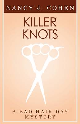 Book cover for Killer Knots (Bad Hair Day Mystery 9)