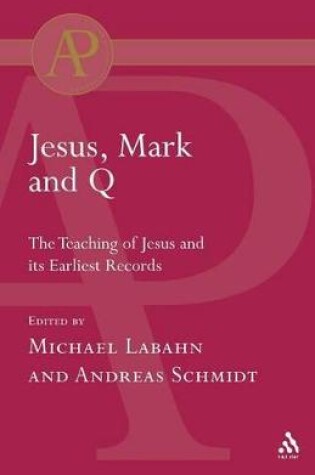 Cover of Jesus, Mark and Q