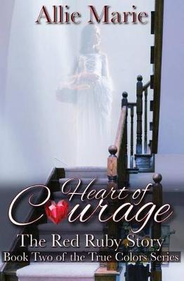 Book cover for Heart of Courage