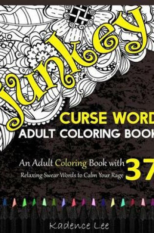 Cover of Curse Word Adult Coloring Book