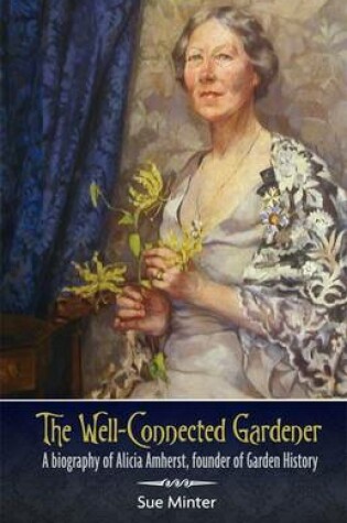 Cover of A Well-Connected Gardener