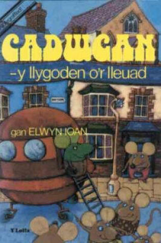 Cover of Cadwgan