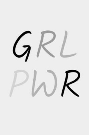 Cover of Grl Pwr