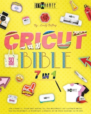 Book cover for Cricut Bible [7 IN 1]