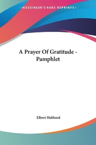 Cover of A Prayer Of Gratitude - Pamphlet