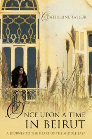 Cover of Once Upon A Time In Beirut