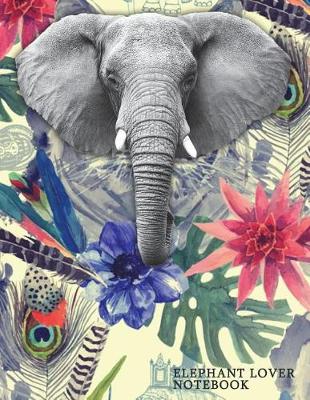 Cover of Elephant Lover Notebook