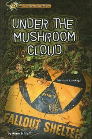 Cover of Under the Mushroom Cloud