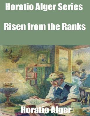 Book cover for Horatio Alger Series: Risen from the Ranks