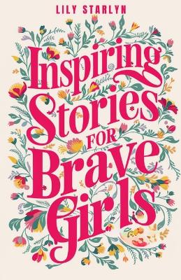 Book cover for Inspiring Stories for Brave Girls