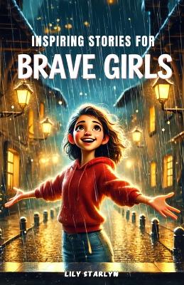 Book cover for Inspiring Stories for Brave Girls