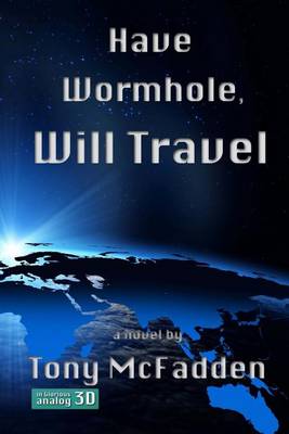 Book cover for Have Wormhole, Will Travel