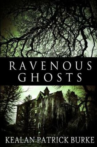 Cover of Ravenous Ghosts