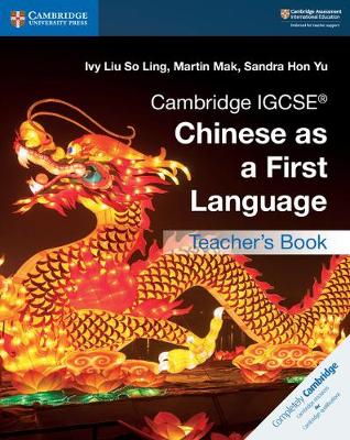 Book cover for Cambridge IGCSE® Chinese as a First Language Teacher's Book