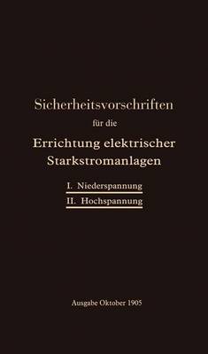 Book cover for Sicherheitsvorschriften Fur Die Errichtung Elektrischer Starkstromanlagen