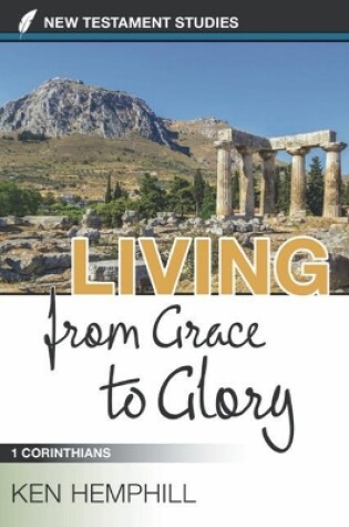 Cover of Living from Grace to Glory