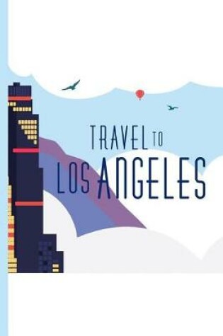 Cover of Travel to Los Angeles California
