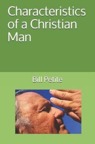 Cover of Characteristics of a Christian Man