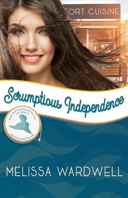 Cover of Scrumptious Independence