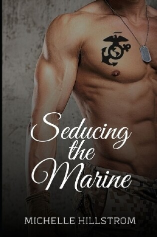 Cover of Seducing the Marine