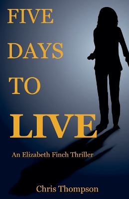 Book cover for Five Days To Live