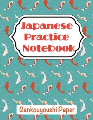 Book cover for Japanese Practice Notebook