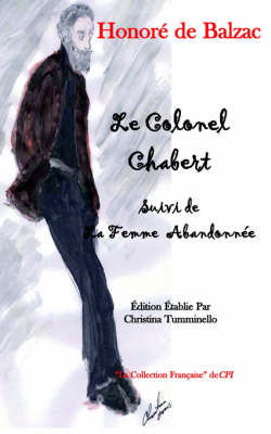 Book cover for Le Colonel Chabert Suivi de "La Femme Abandonnee"