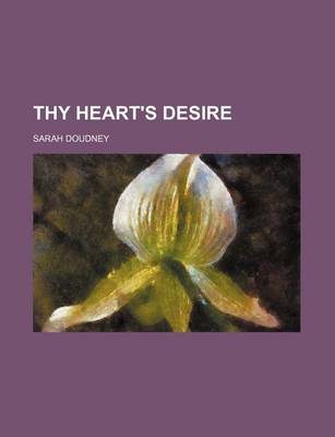 Book cover for Thy Heart's Desire