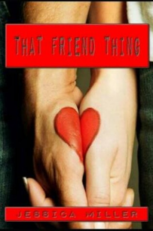 Cover of That Friend Thing
